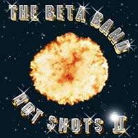 Beta Band, The - Hot Shots II (CD)