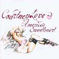 Love, Courtney - America's Sweetheart (CD-DA)