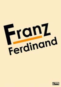 Franz Ferdinand - Franz Ferdinand (2DVD)