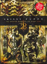 Skinny Puppy - The Greater Wrong Of The Right Live (2DVD)