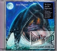 Steve Hackett - The Circus And The Nightwhale (CD)