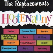 Replacements, The - Hootenanny (CD)