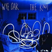 Wye Oak - The Knot (CD)