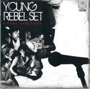Young Rebel Set - Curse Our Love (CD)
