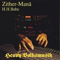 Zither-Mana - Heavy Volksmusik (CD)