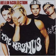 Rasmus, The - Hellofacollection (CD)