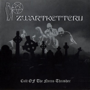 Zwartketterij - Cult Of The Necro-Thrasher (CD)