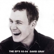 Gray, David - The Eps 92-94 (CD)