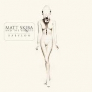 Skiba, Matt  And The Sekrets - Babylon (2LP+CD)