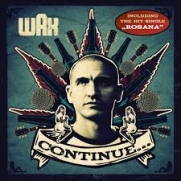 Wax - Continue... (CD)