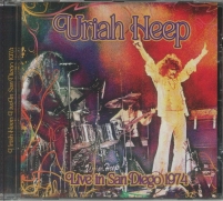 Uriah Heep - Live In San Diego 1974 (CD)