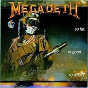 Megadeth - So Far, So Good... So What! (CD)