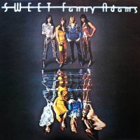 Sweet - Sweet Fanny Adams (Remastered) (CD)