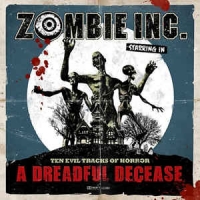 Zombie Inc. - A Dreadful Decease (CD)
