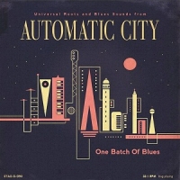 Automatic City - One Batch Of Blues (10