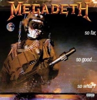Megadeth - So Far, So Good, So What (LP)