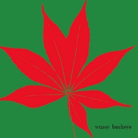 Wussy - Buckeye (CD)