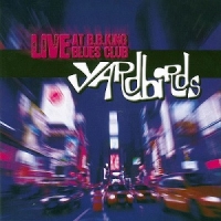 Yardbirds, The - Live At B.B.King Blues Club (CD)