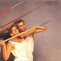 Roxy Music - Flesh And Blood [Remastered] (CD)