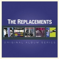 Replacements, The - Original Album Series (5CD)