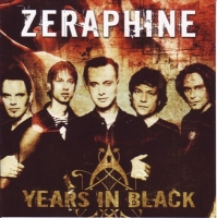 Zeraphine - Years In Black (CD)