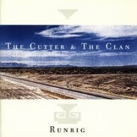 Runrig - Cutter And The Clan (CD)
