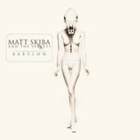 Skiba, Matt  And The Sekrets - Babylon (2LP+CD)