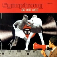 Symphony - Do Not Kiss (CD)