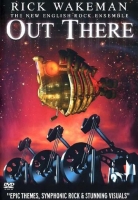 Wakeman, Rick  - Out There (DVD)