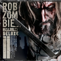 Zombie, Rob - Hellbilly Deluxe 2 (Special Edition) (CD+DVD)