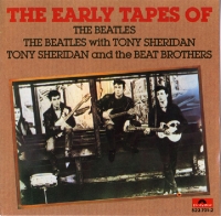 Beatles, The - The Early Tapes Of The Beatles (with Tony Sheridan and Beat Brothers) (CD-DA)