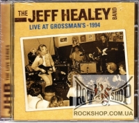 Jeff Healey Band, The - Live At Grossman's - 1994 (JHB The Live Series) (Sealed) (CD)
