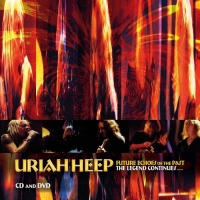 Uriah Heep - Future Echoes Of The Past - The Legend Continues... (Sealed) (2CD/DVD)