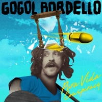 Gogol Bordello - Pura Vida Conspiracy (CD-DA)