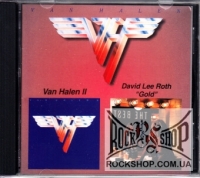 Van Halen / David Lee Roth - Van Halen II / Gold (CD-DA)