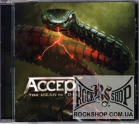 Accept - Too Mean To Die (Sealed) (CD)