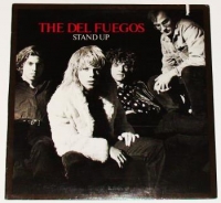 Del Fuegos, The - Stand Up (LP)