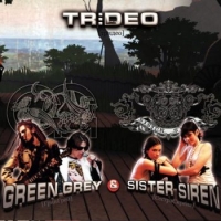 Green Grey (���� ����) And Sister Siren (���� ���� � ������ ������) - Trideo (������) (CD-DA)