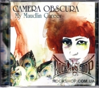 Camera Obscura - My Maudlin Career (CD-DA)