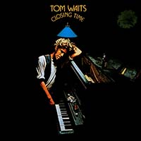Waits, Tom - Closing Time (CD)