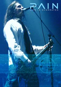 Pain - Live Is Overrated (DVD)